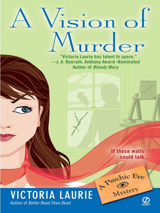 Title details for A Vision of Murder by Victoria Laurie - Available